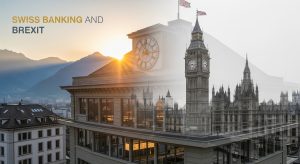 Swiss Banking And Brexit: Effects Still Unfolding